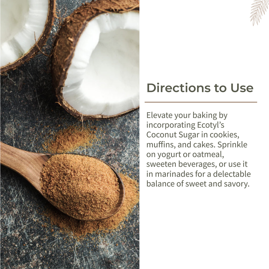 Coconut Blossom Sugar - Ecotyl - 100% Organic I Sustainable